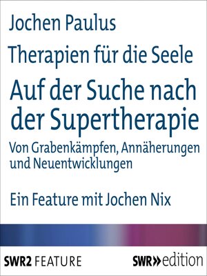cover image of Therapien für die Seele--Auf der Suche nach der Supertherapie